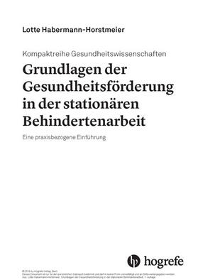 Horstmeier |  Grundlagen der Gesundheitsförderung in der stationären Behindertenarbeit | eBook | Sack Fachmedien