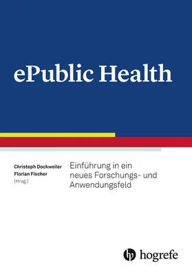 Fischer / Dockweiler |  ePublic Health | eBook | Sack Fachmedien