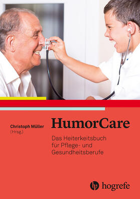 Müller |  HumorCare | eBook | Sack Fachmedien