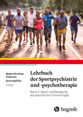 Claussen / Seifritz |  Lehrbuch der Sportpsychiatrie und -psychotherapie | eBook | Sack Fachmedien