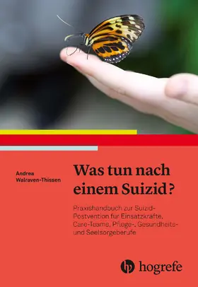 Walraven-Thissen |  Was tun nach einem Suizid? | eBook | Sack Fachmedien