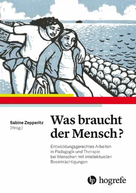 Zepperitz |  Was braucht der Mensch? | eBook | Sack Fachmedien