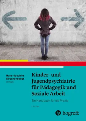 Kirschenbauer |  Kinder- und Jugendpsychiatrie für Pädagogik und Soziale Arbeit | eBook | Sack Fachmedien