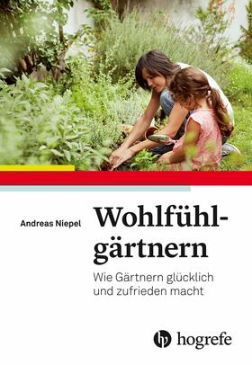 Niepel |  Wohlfühlgärtnern | eBook | Sack Fachmedien