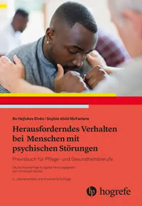 Hejlskov Elvén / McFarlane |  Herausforderndes Verhalten bei Menschen mit psychischen Störungen | eBook | Sack Fachmedien