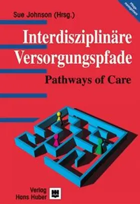 Johnson / Jonson |  Interdisziplinäre Versorgungspfade | Buch |  Sack Fachmedien