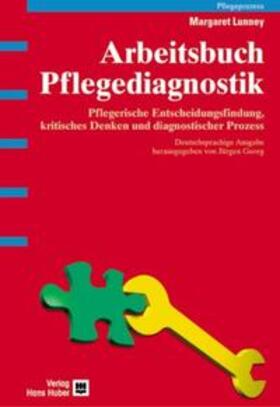 Lunney / Georg / Müller Staub |  Arbeitsbuch Pflegediagnostik | Buch |  Sack Fachmedien