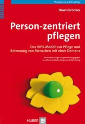 Brooker / Müller Hergl / Rüsing |  Person-zentriert pflegen | Buch |  Sack Fachmedien