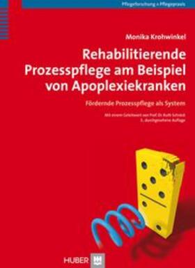 Krohwinkel |  Rehabilitierende Prozesspflege am Beispiel von Apoplexiekranken | Buch |  Sack Fachmedien