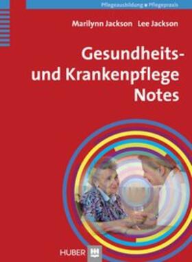 Jackson |  Gesundheits- und Krankenpflege Notes | Buch |  Sack Fachmedien