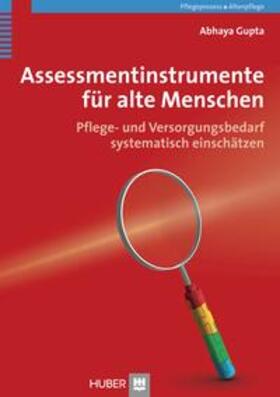 Gupta / Reuschenbach / Mahler |  Assessmentinstrumente für alte Menschen | Buch |  Sack Fachmedien