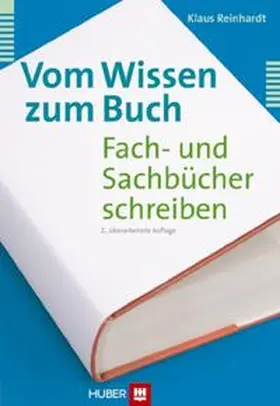 Reinhardt |  Vom Wissen zum Buch | Buch |  Sack Fachmedien