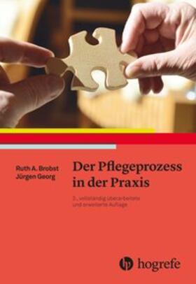 Brobst / Georg |  Der Pflegeprozess in der Praxis | Buch |  Sack Fachmedien