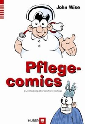 Wise |  Pflegecomics | Buch |  Sack Fachmedien