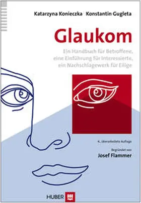 Flammer / Konieczka / Gugleta |  Glaukom | Buch |  Sack Fachmedien