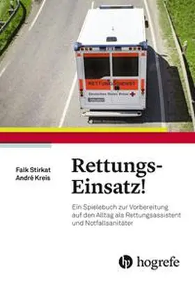 Stirkat / Kreis |  Rettungs-Einsatz! | Buch |  Sack Fachmedien