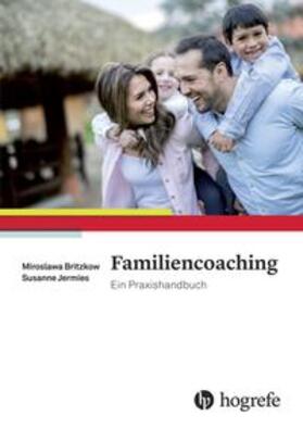 Britzkow / Jermies |  Familiencoaching | Buch |  Sack Fachmedien