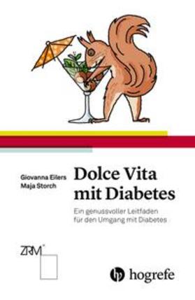 Storch / Eilers |  Dolce Vita mit Diabetes | Buch |  Sack Fachmedien