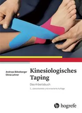 Bökelberger / Lehner |  Kinesiologisches Taping | Buch |  Sack Fachmedien