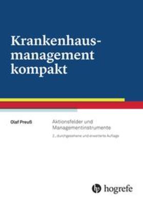 Preuss / Preuß |  Krankenhausmanagement kompakt | Buch |  Sack Fachmedien