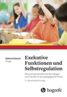 Kubesch |  Exekutive Funktionen und Selbstregulation | Buch |  Sack Fachmedien