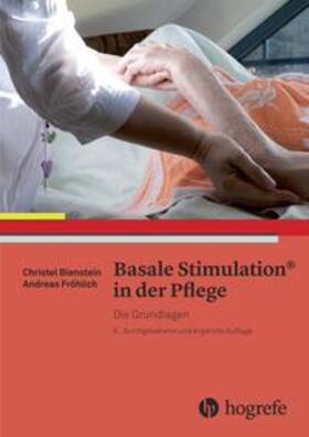 Bienstein / Fröhlich |  Basale Stimulation® in der Pflege | Buch |  Sack Fachmedien