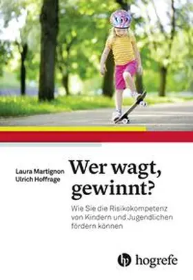 Martignon / Hoffrage |  Wer wagt, gewinnt? | Buch |  Sack Fachmedien