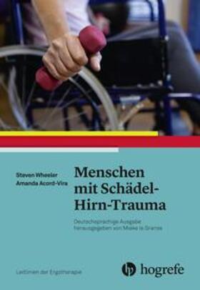 Wheeler / Vira / AOTA |  Menschen mit Schädel-Hirn-Trauma | Buch |  Sack Fachmedien