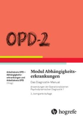  OPD-2 - Modul Abhängigkeitserkrankungen | Buch |  Sack Fachmedien