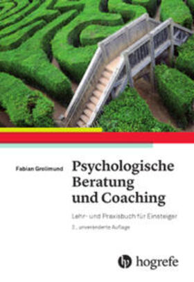 Grolimund |  Grolimund, F: Psychologische Beratung und Coaching | Buch |  Sack Fachmedien