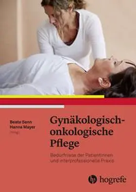 Senn / Mayer |  Gynäkologisch-onkologische Pflege | Buch |  Sack Fachmedien