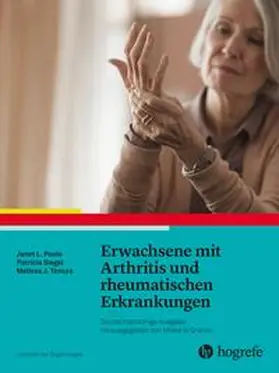 Poole / Siegel / Tencza |  Erwachsene mit Arthritis und rheumatischen Erkrankungen | Buch |  Sack Fachmedien