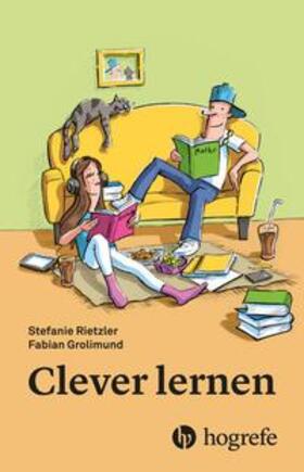 Rietzler / Grolimund |  Clever lernen | Buch |  Sack Fachmedien