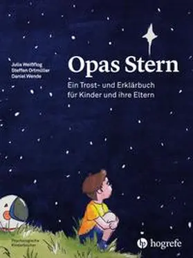 Weißflog / Ortmüller / Wende |  Opas Stern | Buch |  Sack Fachmedien