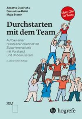 Diedrichs / Krüsi / Storch |  Durchstarten mit dem Team | Buch |  Sack Fachmedien