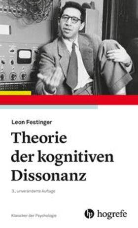 Festinger / Irle / Möntmann |  Theorie der Kognitiven Dissonanz | Buch |  Sack Fachmedien