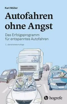 Müller |  Autofahren ohne Angst | Buch |  Sack Fachmedien