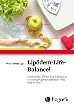 Lipp |  Lipödem-Life-Balance! | Buch |  Sack Fachmedien