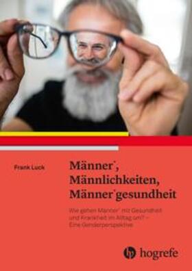 Luck |  Männer*, Männlichkeiten, Männer*gesundheit | Buch |  Sack Fachmedien