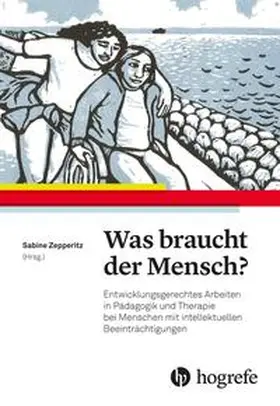 Zepperitz |  Was braucht der Mensch? | Buch |  Sack Fachmedien