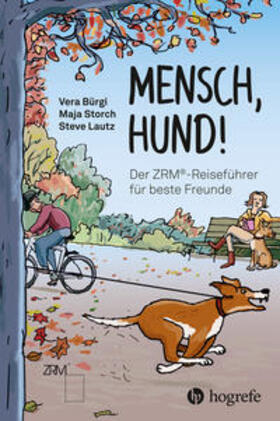 Bürgi / Storch / Lautz |  Mensch Hund! | Buch |  Sack Fachmedien