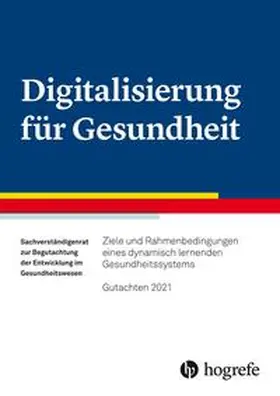 Sachverständigenrat Gesundheitswesen |  Digitalisierung für Gesundheit | Buch |  Sack Fachmedien