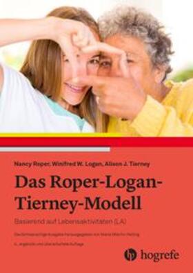 Roper / Logan / Tierney |  Das Roper-Logan-Tierney-Modell | Buch |  Sack Fachmedien