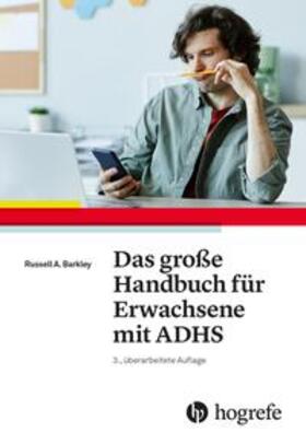 Barkley / Benton |  Das große Handbuch für Erwachsene mit ADHS | Buch |  Sack Fachmedien