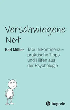 Müller |  Verschwiegene Not | Buch |  Sack Fachmedien