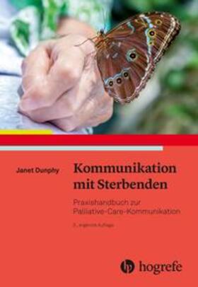 Dunphy |  Kommunikation mit Sterbenden | Buch |  Sack Fachmedien