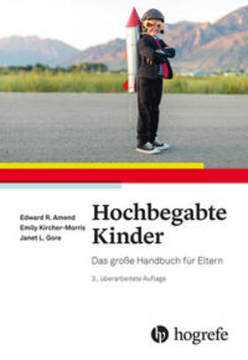 Amend / Kircher-Morris / Gore |  Hochbegabte Kinder | Buch |  Sack Fachmedien