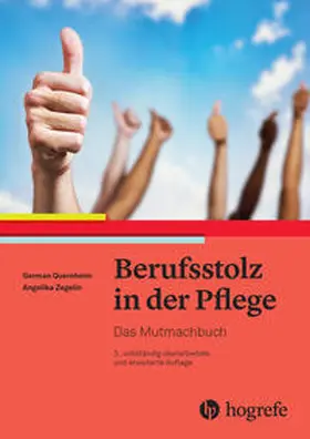 Quernheim / Zegelin |  Berufsstolz in der Pflege | Buch |  Sack Fachmedien