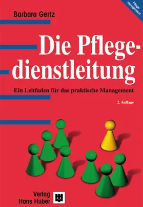 Gertz |  Die Pflegedienstleitung | eBook | Sack Fachmedien