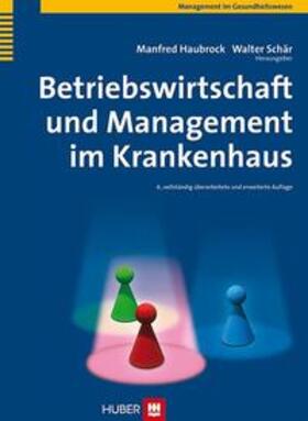 Haubrock / Schär |  Betriebswirtschaft und Management im Krankenhaus | eBook | Sack Fachmedien